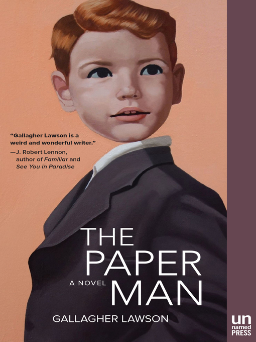 Title details for The Paper Man by Gallagher Lawson - Available